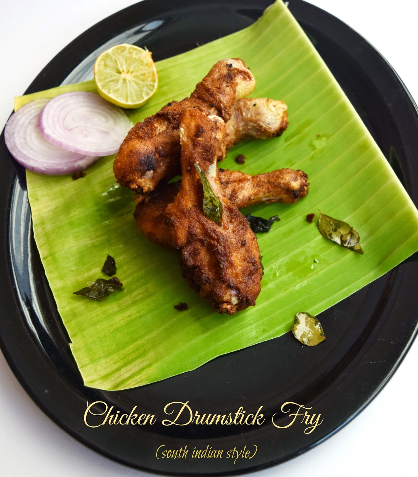Poornima's Cook Book Spicy Chicken Drumstick Fry South Indian Style