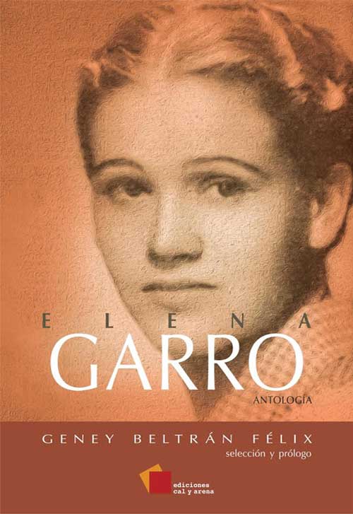 blog en estado comatoso Una antología de Elena Garro