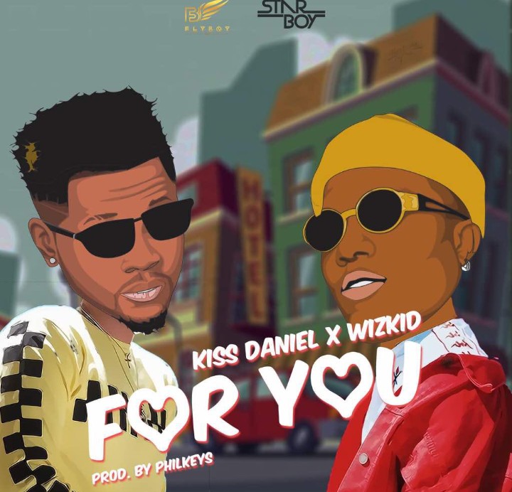 [Music+Video] Kizz Daniel Ft. Wizkid For You SQUAREXCLUSIV