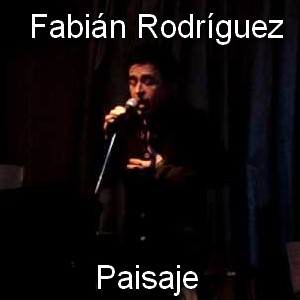 Fabian Rodriguez – Paisaje