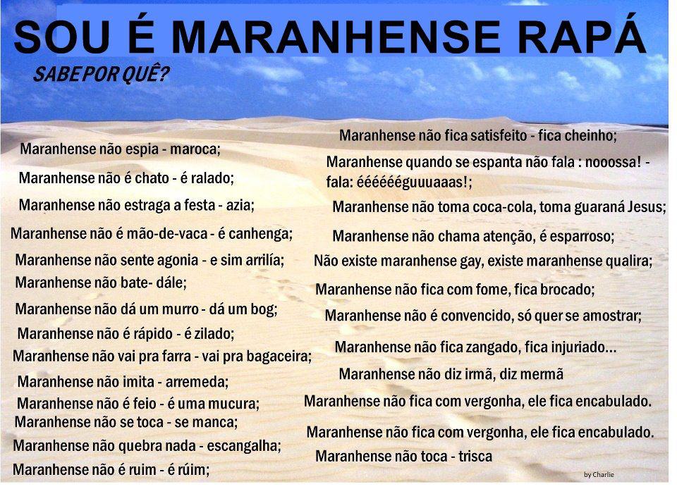 JORGENCA - Blog Administração: Ser Maranhense é...