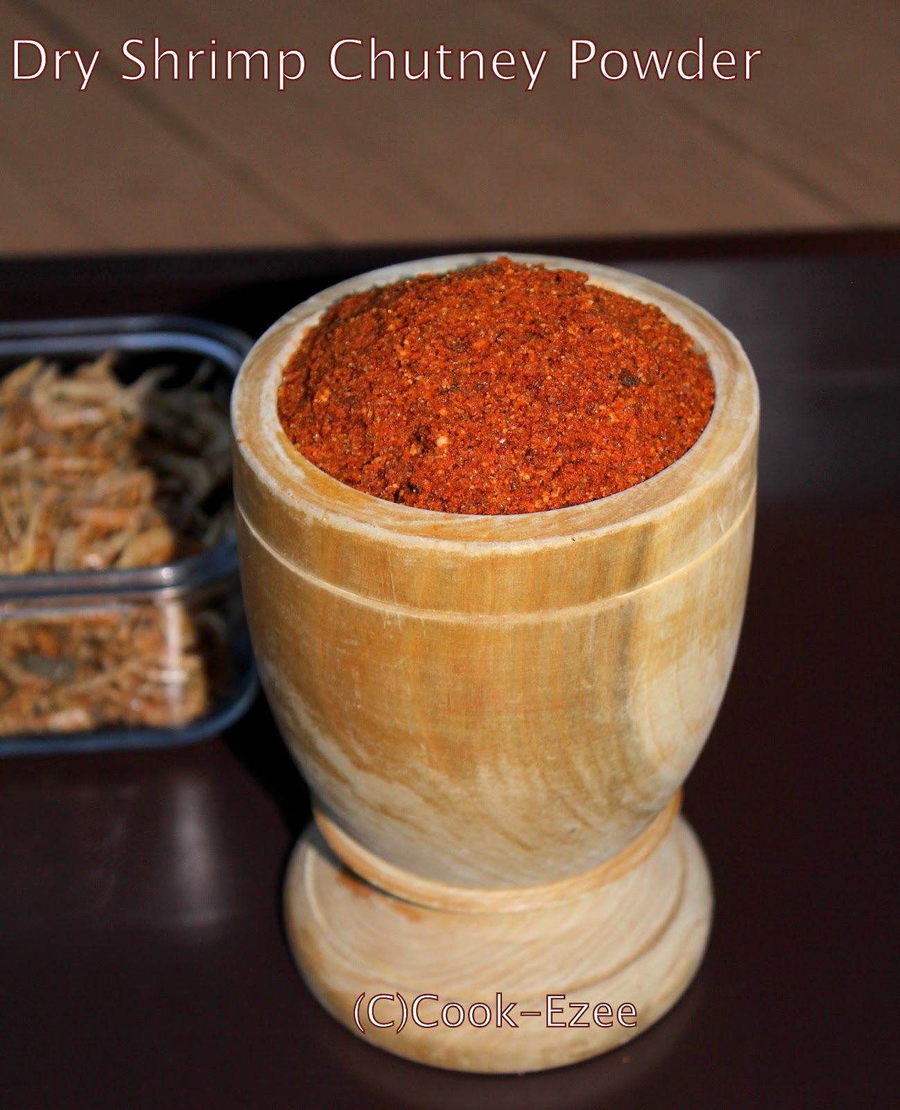 COOKEZEE Unakka Chemmeen Chammanthi Podi/Dry Shrimp Chutney powder