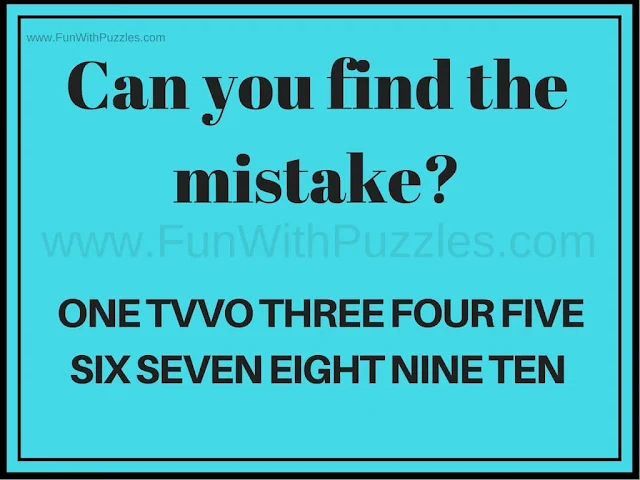 Can you find the mistake? ONE TVVO THREE FOUR FIVE SIX SEVEN EIGHT NINE TEN