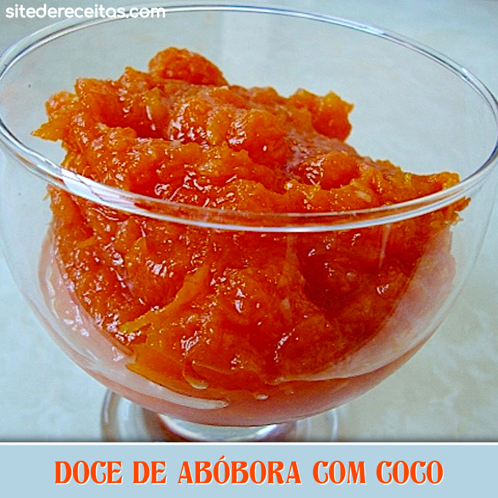 Doce de abóbora com coco | Site de receitas.com