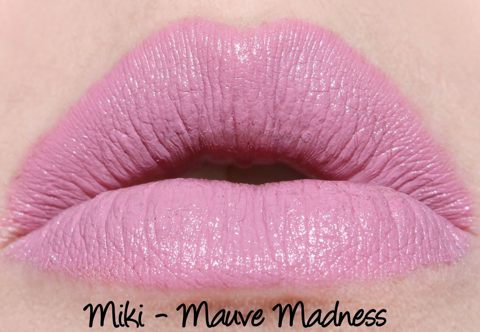 Miki - Mauve Madness lipstick swatch