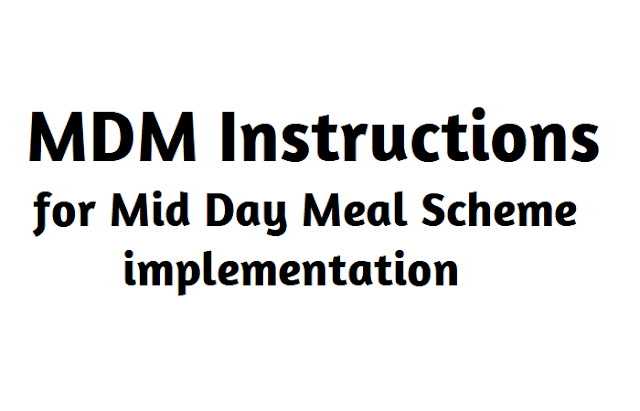 MDM Instructions for Mid Day Meal Scheme implementation dse telangana has given instructions on mdm scheme. dse has requested to provide photographs to upload on mdm website on implementation of mid day meal scheme