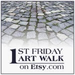 First Friday Artwalk on Etsy