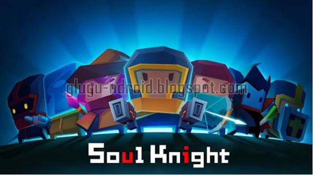 6+ Soul Knight 3 1 3 Apk Mod