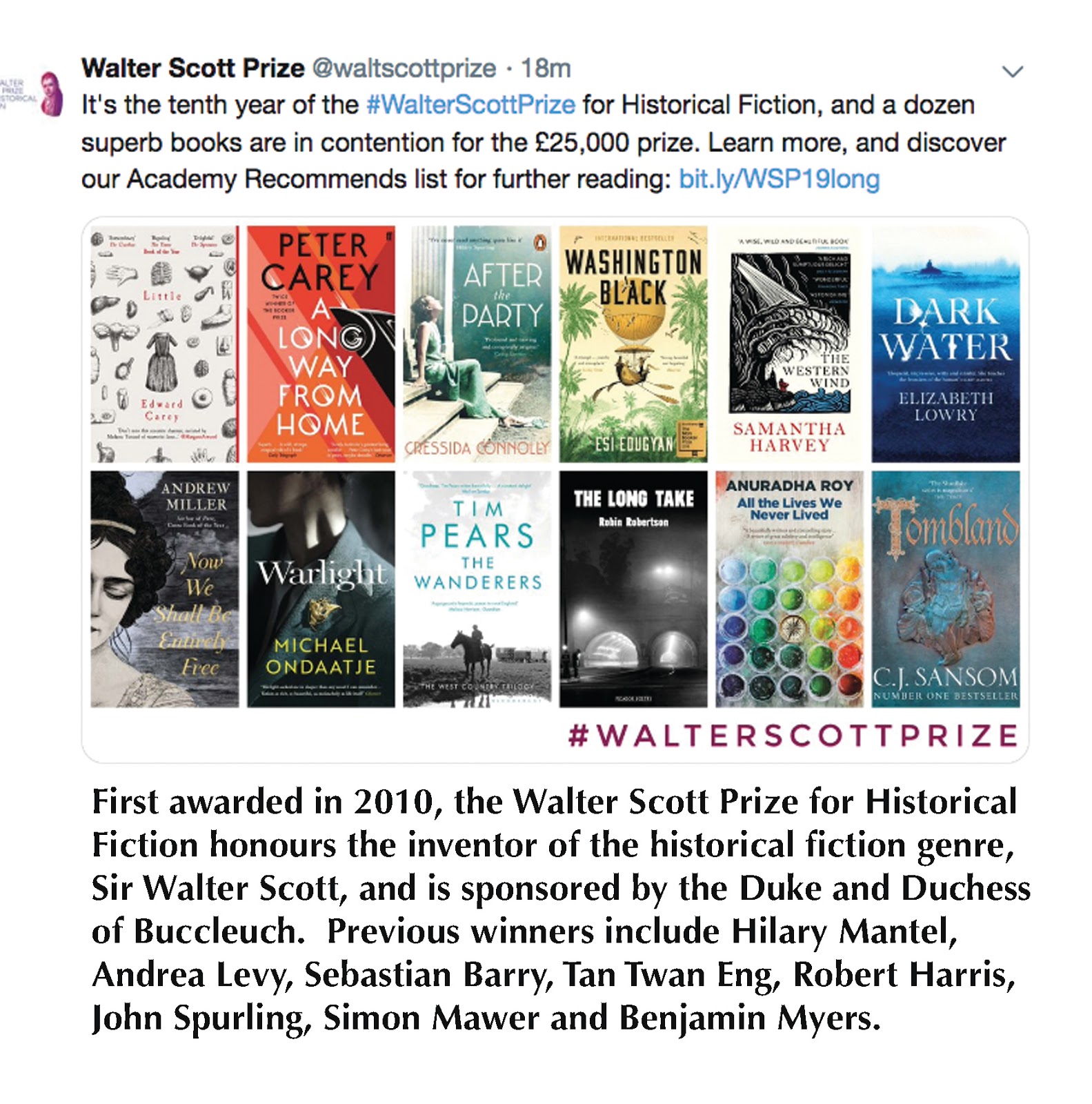 THE WALTER SCOTT PRIZE FOR HISTORICAL FICTION