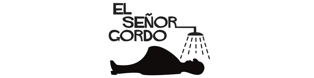 El Señor Gordo