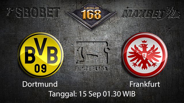 Prediksi Bola Jitu Dortmund vs Frankfurt 15 September 2018 ( German Bundesliga )
