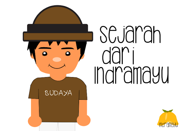 Kota Budaya Itu Bernama Indramayu Kota Budaya Itu Bernama Indramayu