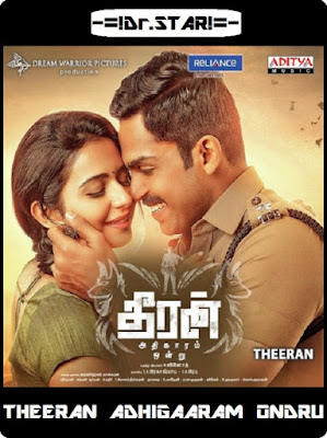 Theeran Adhigaaram Ondru 2017 Dual Audio 720p UNCUT HDRip 1.6Gb x264