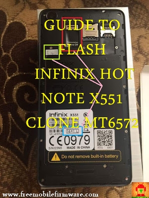 GUIDE TO FLASH INFINIX HOT NOTE X551 CLONE MT6572 TESTED FIRMWARE