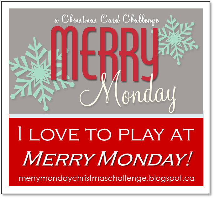 Guest Designer for Merry Monday #80 and #165