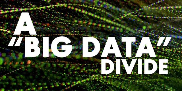 S&T | A "Big Data" Divide