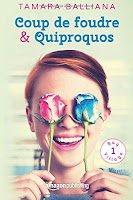 Tamara Balliana - Coup de foudre & Quiproquos Tamara Balliana - Coup de foudre & Quiproquos