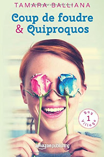 Tamara Balliana - Coup de foudre & Quiproquos Tamara Balliana - Coup de foudre & Quiproquos