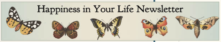 Subscribe to the Free Happiness in Your Life Newsletter!