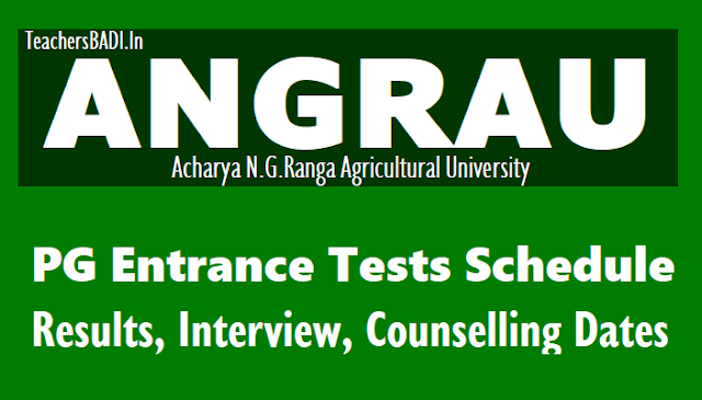 ANGRAU PG, PhD Entrance Tests Schedule, Results, Interview, Counselling Dates 2018 angrau pg, phd entrance tests schedule,results,interview,counselling dates 2018,angrau pg entrance exam schedule,angrau phd entrance exam schedule,angrau entrance exam results,angrau admissions counselling dates