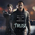 “The Trust” | Primeiro trailer, cartaz e imagem