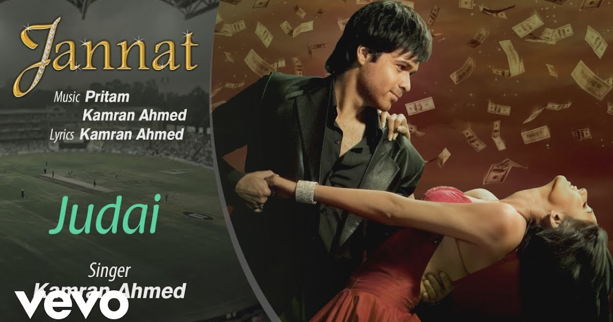 Emraan Hashmi Lambi Judai Kamran Ahmed Judai Jannat Lambi Judai
