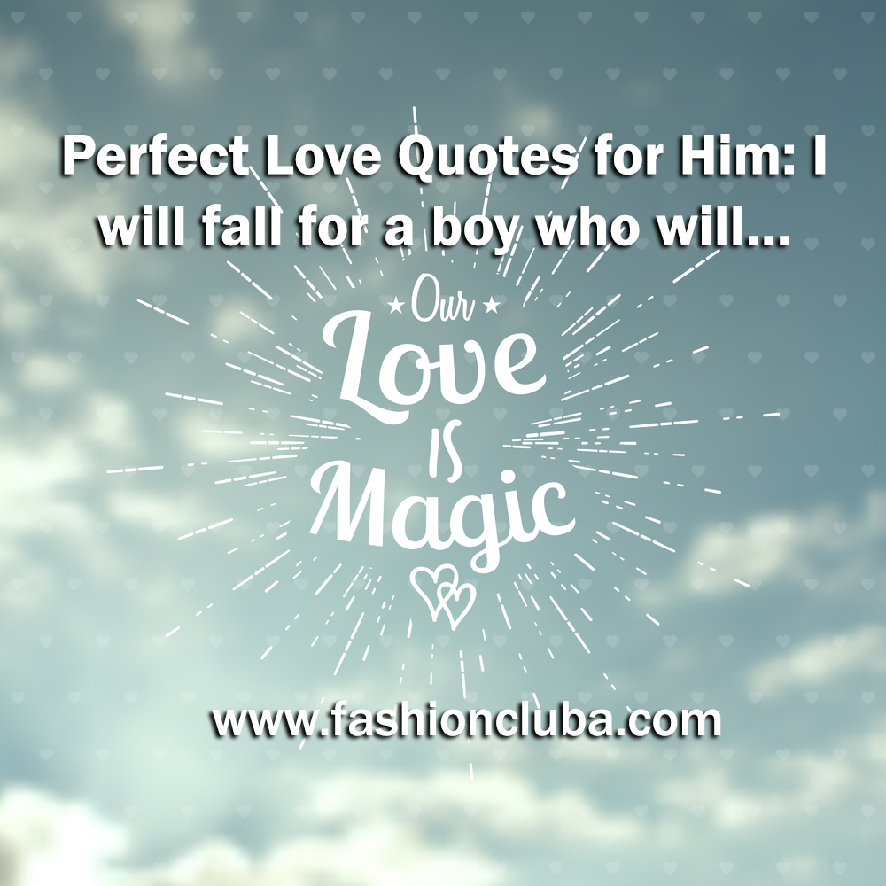 Sweet & Romantic Love Quotes for Him from the Heart with ...