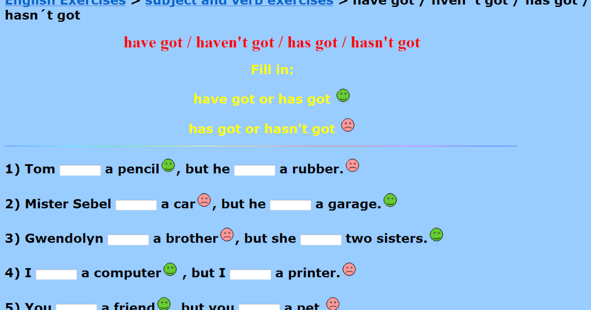 Has hasn't. Fill in has hasn t haven t. Fill in has hasn t. Have got has got haven't got hasn't got. Have has правило.