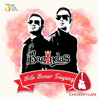 Lirik dan chord Bila Benar Sayang - Bagindas Lirik dan chord Bila Benar Sayang - Bagindas