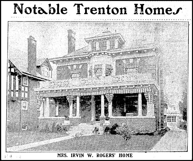 Rogers Family History Those Places Thursday Notable Trenton Homes