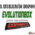Evolutionbox Evolux Atualização 09/09/18