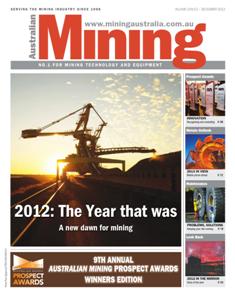 Australian Mining - December 2012 | ISSN 0004-976X | CBR 96 dpi | Mensile | Professionisti | Impianti | Lavoro | Distribuzione
Established in 1908, Australian Mining magazine keeps you informed on the latest news and innovation in the industry.