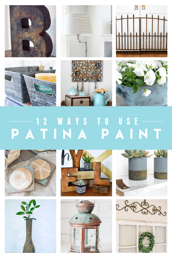 12 Ways to use patina paint. Get an oxidized metal finish on any object!