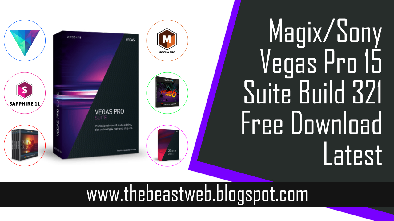 Magix / Sony Vegas Pro 15 Suite Build 321 64bit Full