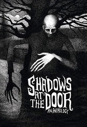 Shadows at the Door