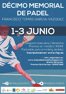 X Memorial de Padel "Francisco Tomas Garcia Vazquez" Torneo ALVIC - PINUS