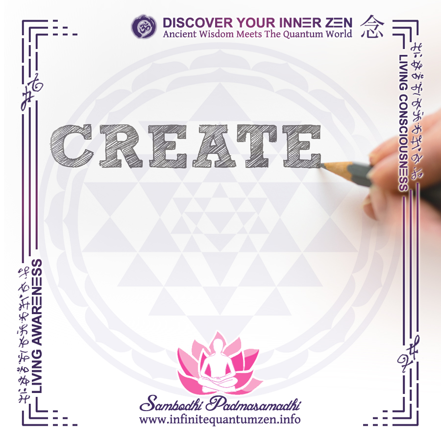 Create (Hand holding a pen), Sri-Yantra Symbol - Infinite Quantum Zen, Success Life Quotes
