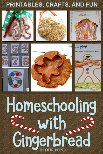 Homeschooling with Gingerbread // In Our Pond // Ideas, Crafts, Sensory Activities, Learning Printables, and more 