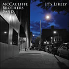 McCauliffe Brothers Band: It's Likely