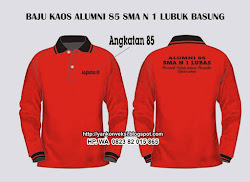 KAOS ALUMNI ALUMNI 85 SMAN 1 LUBUK BASUNG