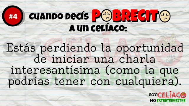 Cuando tratas de pobrecita a una persona celíaca Cuando tratas de pobrecita a una persona celíaca