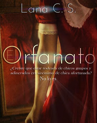 EL ORFANATO BY LANA C.S
