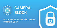 تحميل تطبيق Camera Block - Secure Privacy pro للاندرويد