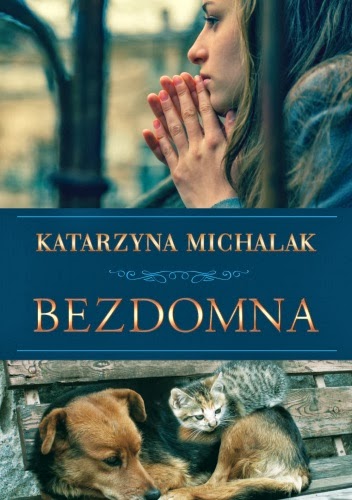 Bezdomna - Katarzyna Michalak