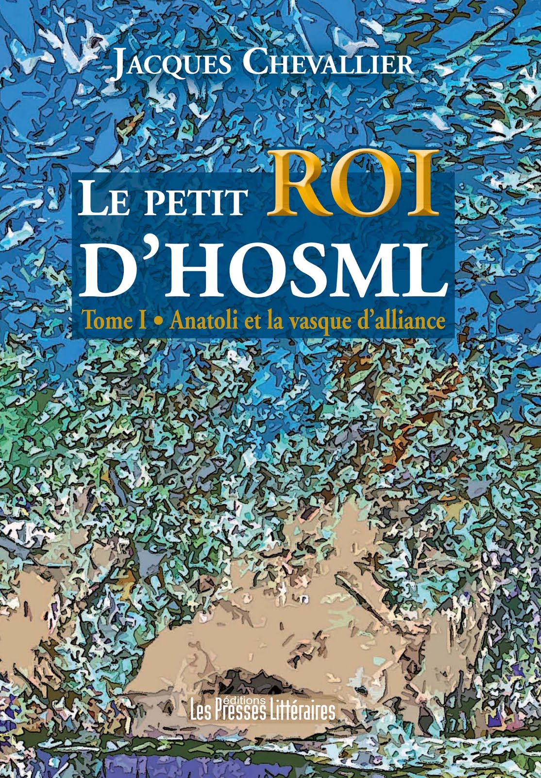 Le Petit Roi d'Hosml