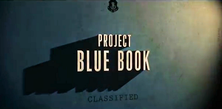 The Real Story Behind the Project Blue Book UFO Reports and Dr J. Allen Hynek Project%2BBlue%2BBook%2B%2528TV%2BSeries%2B2018%2529