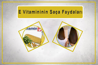 E Vitamininin Saça Faydaları E Vitamininin Saça Faydaları