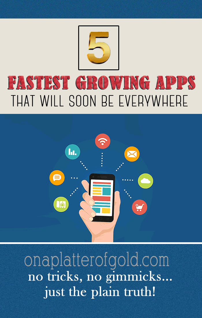 5 Fastest Growing Apps That Every Smartphone User Will Soon Download [Infographic]