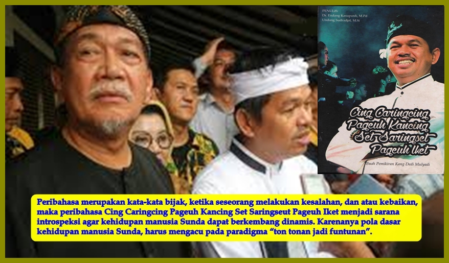 Wargi Kang Dedi Mulyadi Buku Kang Dedi Mulyadi Cing Caringcing Pageuh Kancing Set Saringseut Pageuh Iket Bab Penutup