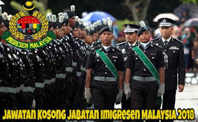 Jawatan Kosong Jabatan Imigresen Malaysia 2018